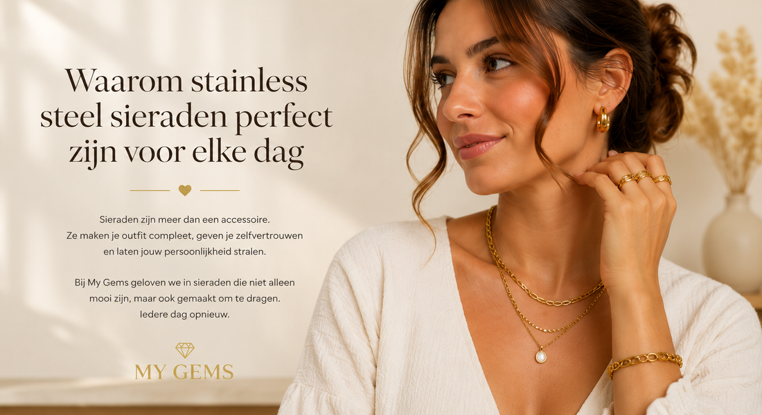 Waarom stainless steel sieraden perfect zijn voor elke dag